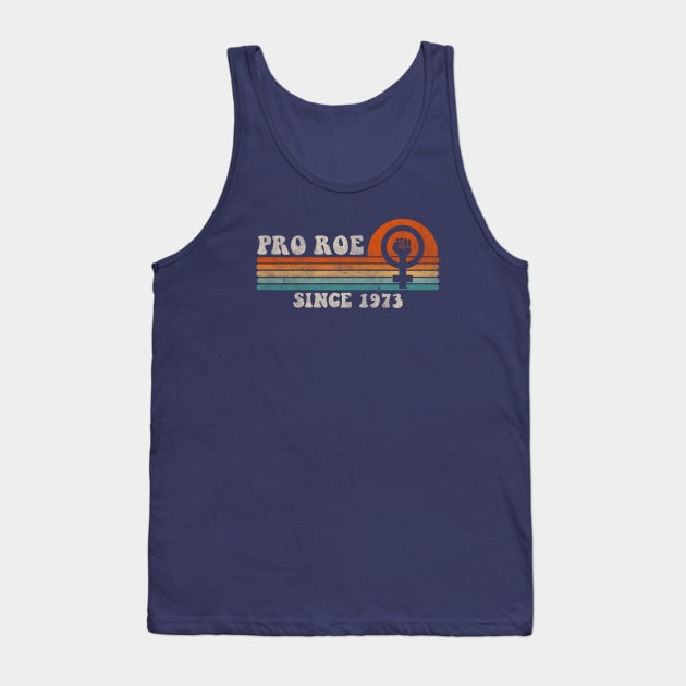 Pro Roe Since 1973 Vintage Retro Tank Top by Bigfinz